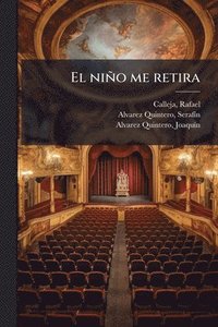 bokomslag El niño me retira