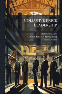 bokomslag Collusive Price Leadership