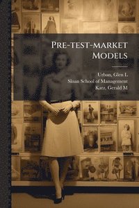 bokomslag Pre-test-market Models