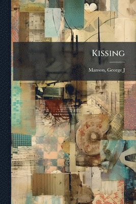 bokomslag Kissing