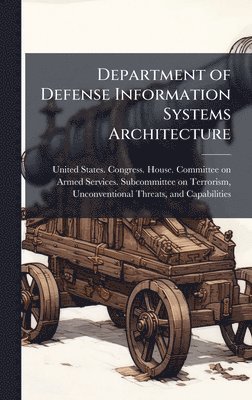bokomslag Department of Defense Information Systems Architecture