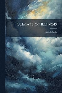 bokomslag Climate of Illinois