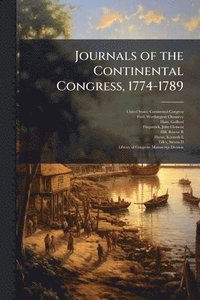 bokomslag Journals of the Continental Congress, 1774-1789