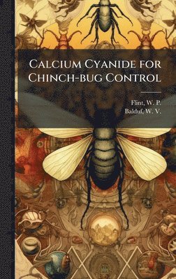 bokomslag Calcium Cyanide for Chinch-bug Control