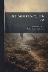 bokomslag Persidskii front, 1915-1918