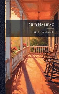 bokomslag Old Halifax