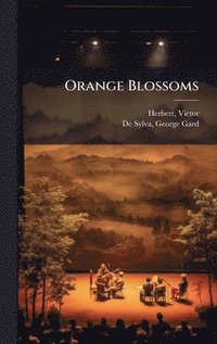 bokomslag Orange Blossoms