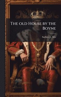 bokomslag old House by the Boyne