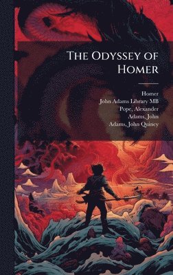 Homer Homer, Alexander Pope - Odyssey of Homer, Inbunden