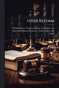 bokomslag OSHA Reform