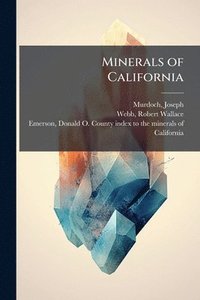 bokomslag Minerals of California