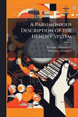 bokomslag A Parsimonious Description of the Hendry System
