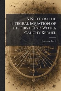 bokomslag Note on the Integral Equation of the First Kind With a Cauchy Kernel