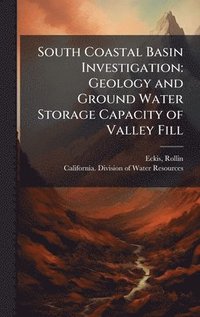 bokomslag South Coastal Basin Investigation