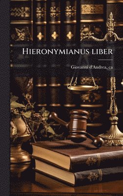 bokomslag Hieronymianus liber