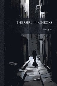 bokomslag The Girl in Checks
