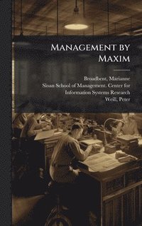 bokomslag Management by Maxim