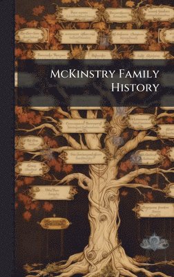 bokomslag McKinstry Family History