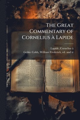 Great Commentary of Cornelius Ã Lapide