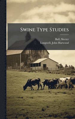 bokomslag Swine Type Studies