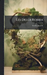bokomslag Les Della Robbia
