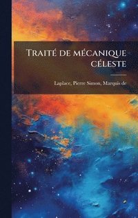 bokomslag TraitÃ© de mÃ©canique cÃ©leste