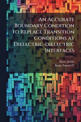 Accurate Boundary Condition to Replace Transition Conditions at Dielectric-dielectric Interfaces