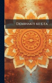 bokomslag Deabhakti ke gta