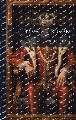 bokomslag Bismarck