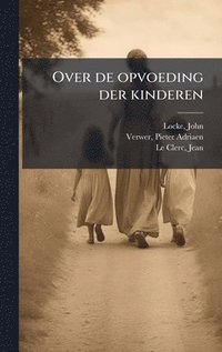 bokomslag Over de opvoeding der kinderen