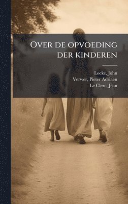 bokomslag Over de opvoeding der kinderen
