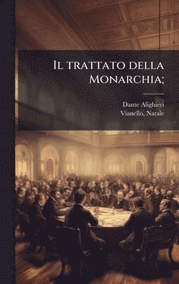bokomslag trattato della Monarchia;