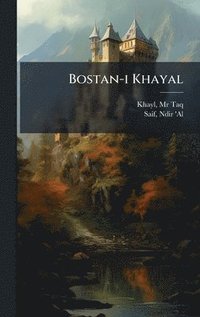 bokomslag Bostan-i Khayal