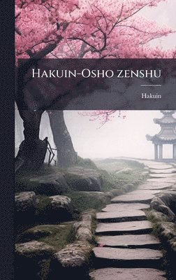 bokomslag Hakuin-Osho zenshu