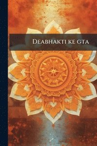bokomslag Deabhakti ke gta