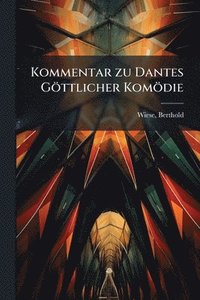 bokomslag Kommentar zu Dantes Göttlicher Komödie