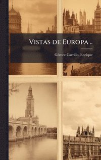 bokomslag Vistas de Europa ..