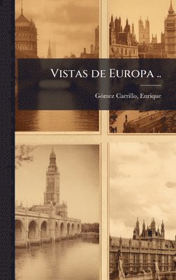bokomslag Vistas de Europa ..