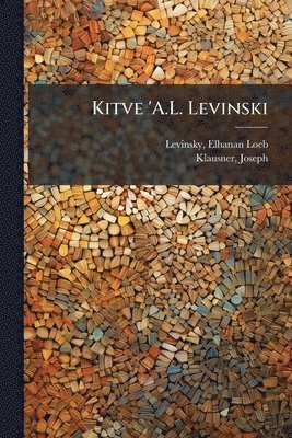 bokomslag Kitve 'A.L. Levinski