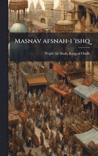 bokomslag Masnav afsnah-i 'ishq