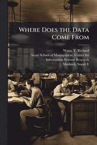 bokomslag Where Does the Data Come From