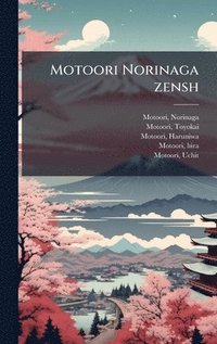bokomslag Motoori Norinaga zensh