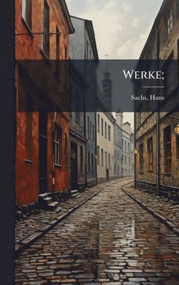 bokomslag Werke;