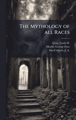 bokomslag Mythology of all Races