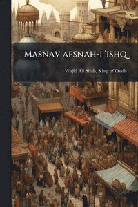 bokomslag Masnav afsnah-i 'ishq