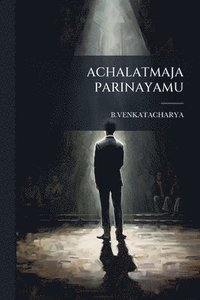 bokomslag Achalatmaja Parinayamu