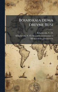bokomslag Boiarskaia duma drevne Rusi