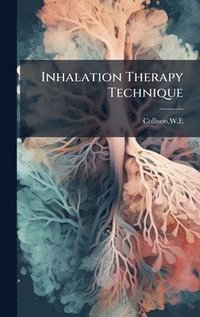 bokomslag Inhalation Therapy Technique