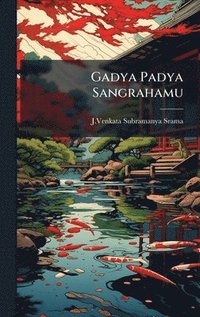 bokomslag Gadya Padya Sangrahamu