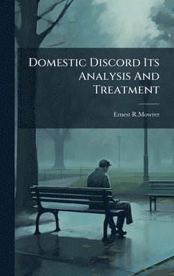 bokomslag Domestic Discord Its Analysis And Treatment